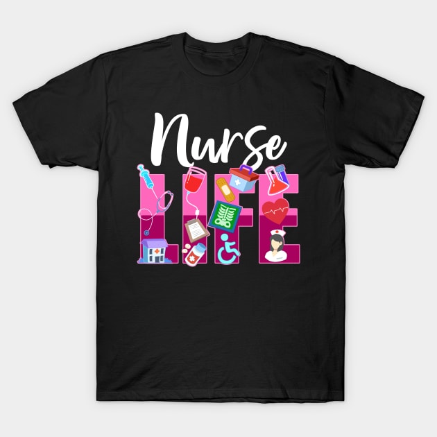 Cute Nurse Life  Gift Print Graduating School RN Nurse Print T-Shirt by Linco